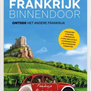 E-book Frankrijk Binnendoor, ontdek het andere Frankrijk Bundel