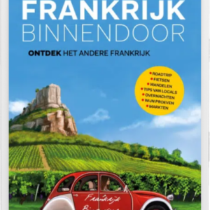 ebook Frankrijk Binnendoor, ontdek het andere Frankrijk
