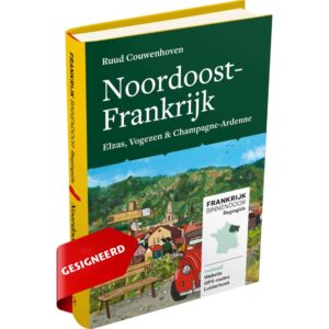 Gesigneerde Regiogids Noordoost-Frankrijk, deel 2, Frankrijk Binnendoor