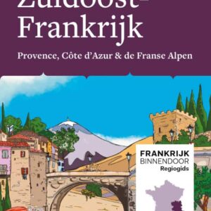 Regiogids Zuidoost-Frankrijk, deel 4. Plus gratis online extras.