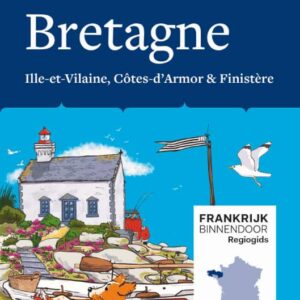 Regiogids Bretagne, deel 5. Plus gratis online extras.